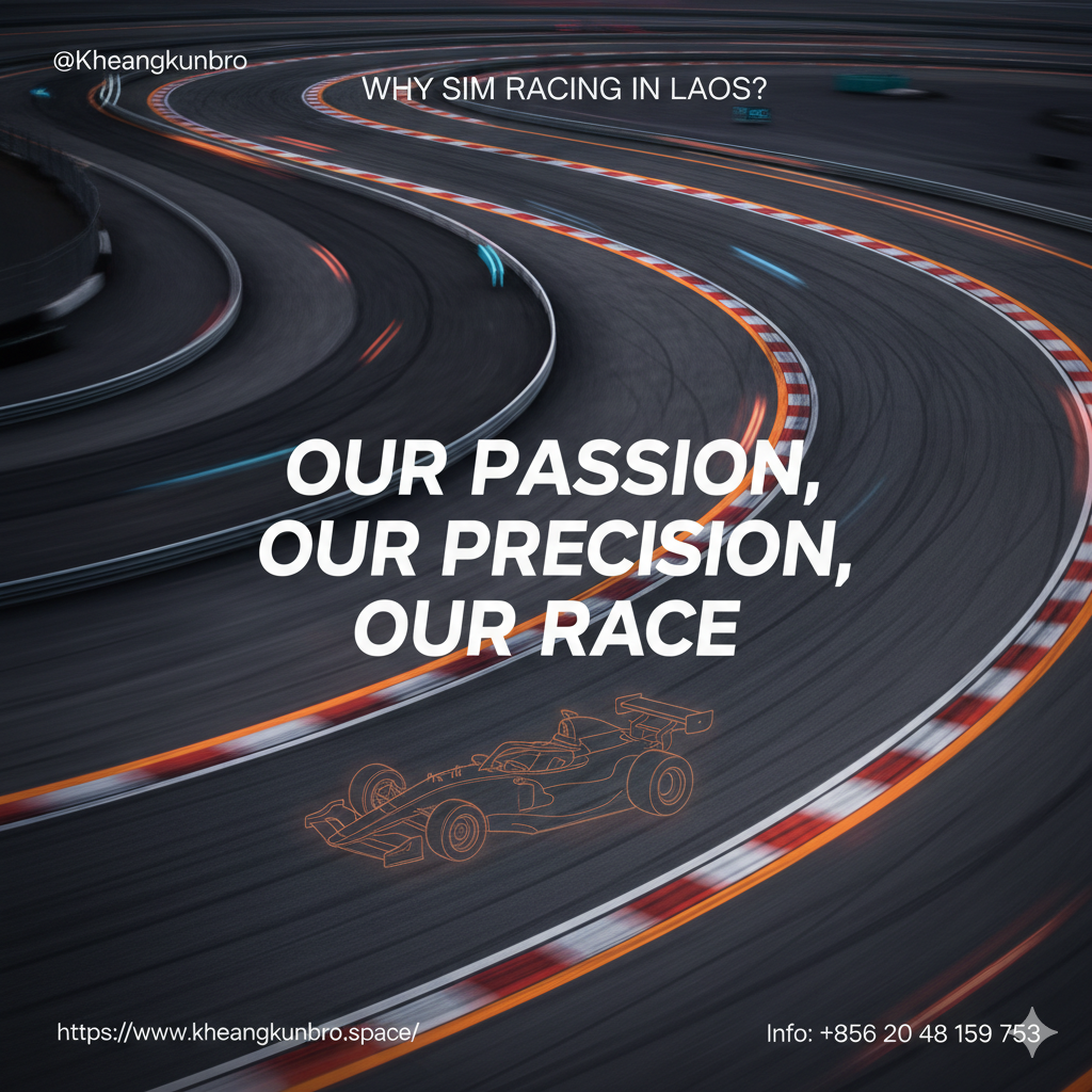 Why sim racing in Laos?